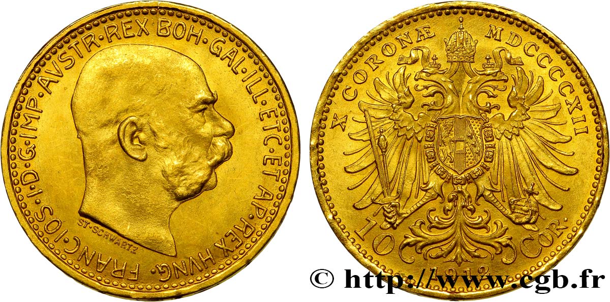 AUSTRIA 10 Corona or François Joseph Ier, 3e type 1912 Vienne MS 