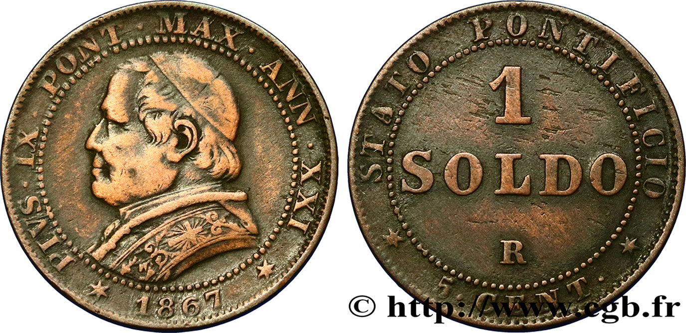 VATICAN AND PAPAL STATES 1 Soldo an XXI buste large 1867 Rome XF 