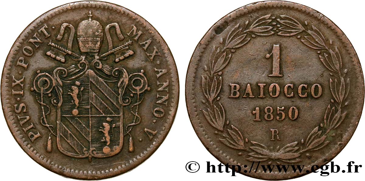 VATICAN AND PAPAL STATES 1 Baiocco frappé au nom de Pie IX an V 1850 Rome XF 