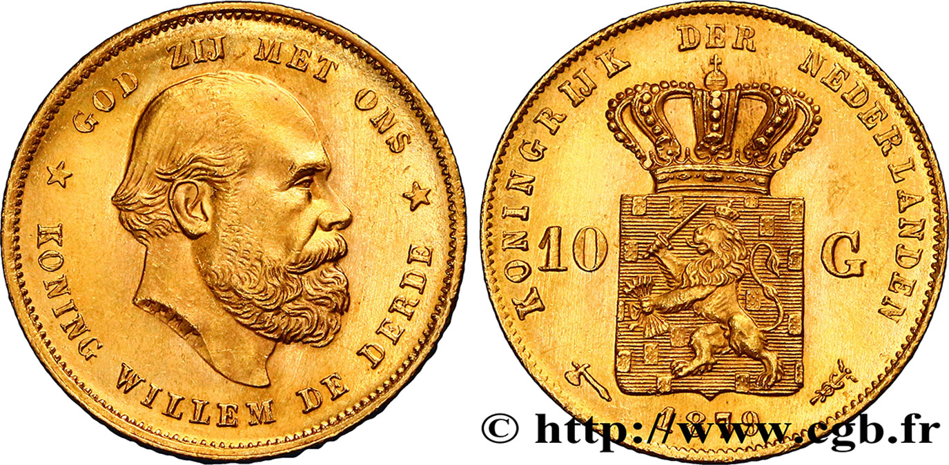 PAYS-BAS 10 Gulden Guillaume III, 2e type 1879 Utrecht SPL 