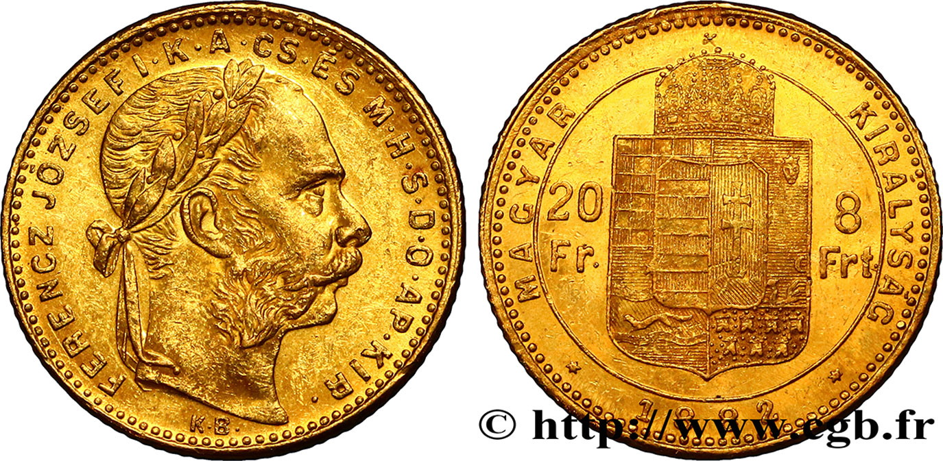 HUNGARY 20 Francs or ou 8 Forint, 2e type François-Joseph Ier 1882 Kremnitz AU 