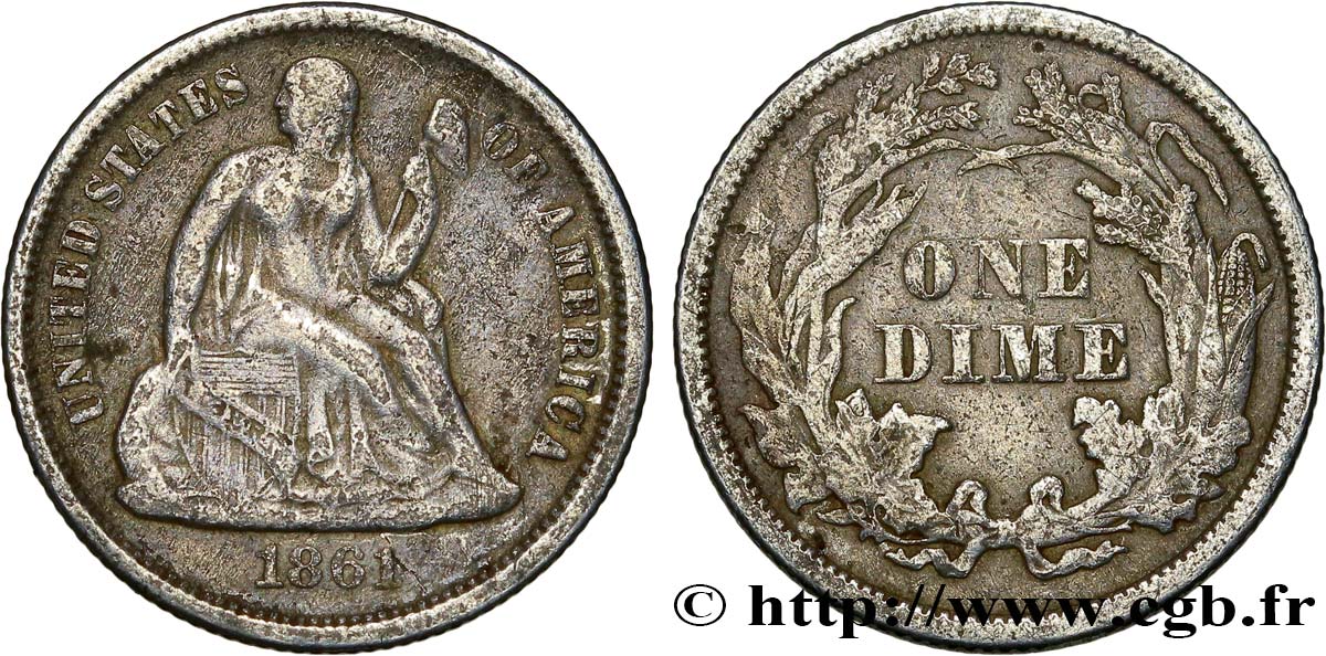 ESTADOS UNIDOS DE AMÉRICA 1 Dime (10 Cents) Liberté assise 1861 Philadelphie BC+ 