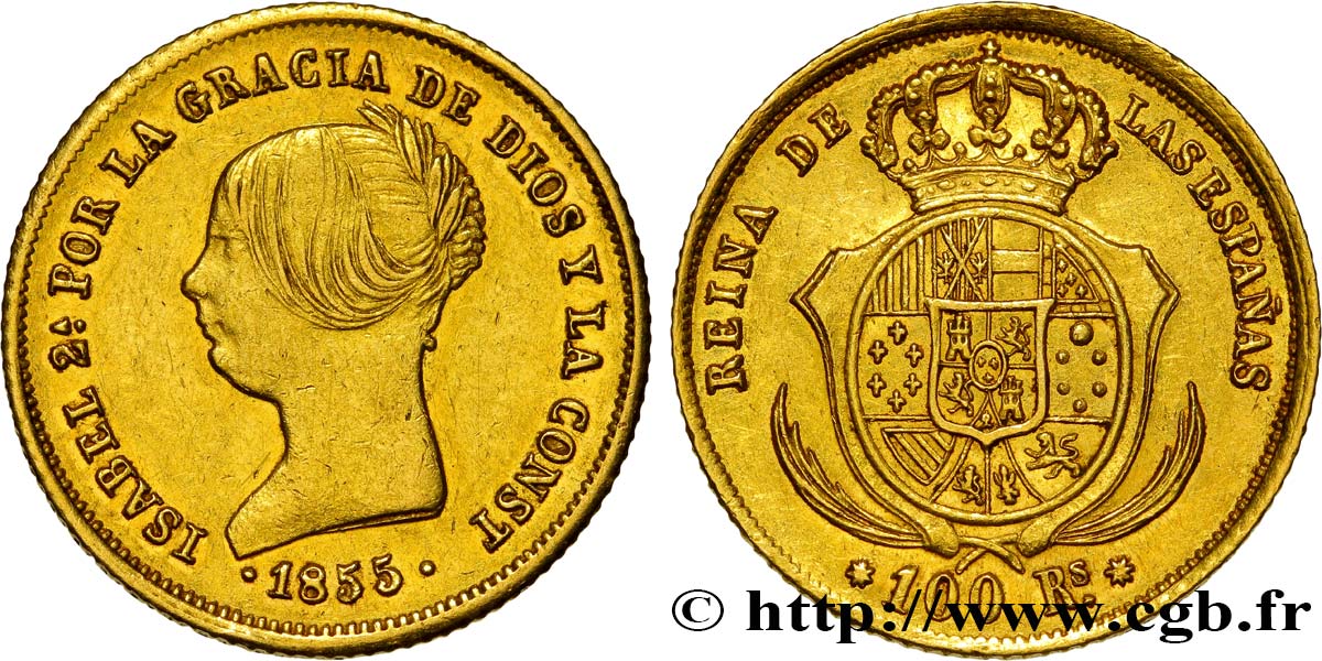 ESPAGNE - ROYAUME D ESPAGNE - ISABELLE II 100 Reales 1855 Séville TTB/TTB+ 