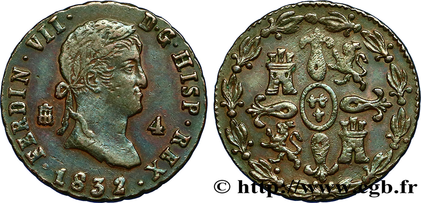 ESPAGNE 4 Maravedis Ferdinand VII 1832 Ségovie TTB 