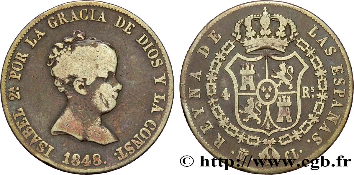 ESPAGNE 4 Reales Isabelle II 1848 Madrid TB+ 