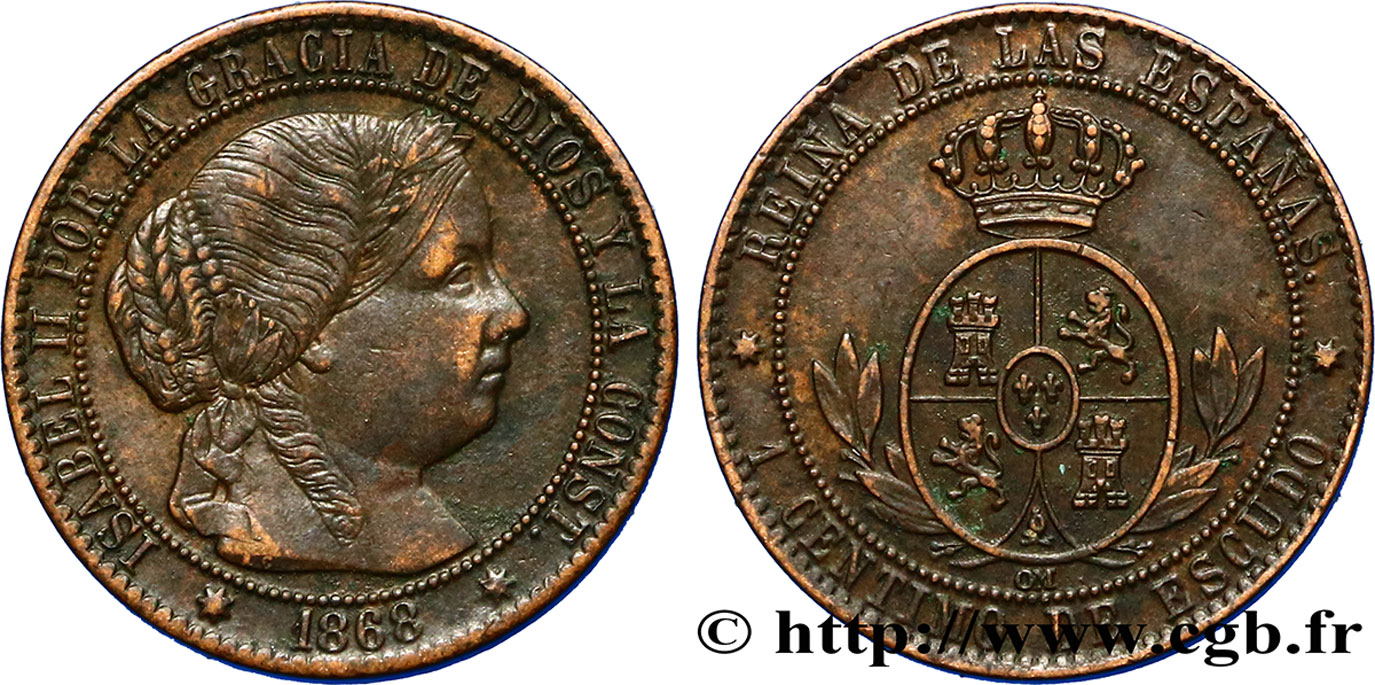 ESPAGNE 1 Centimo de Escudo Isabelle II 1868 Séville TTB 