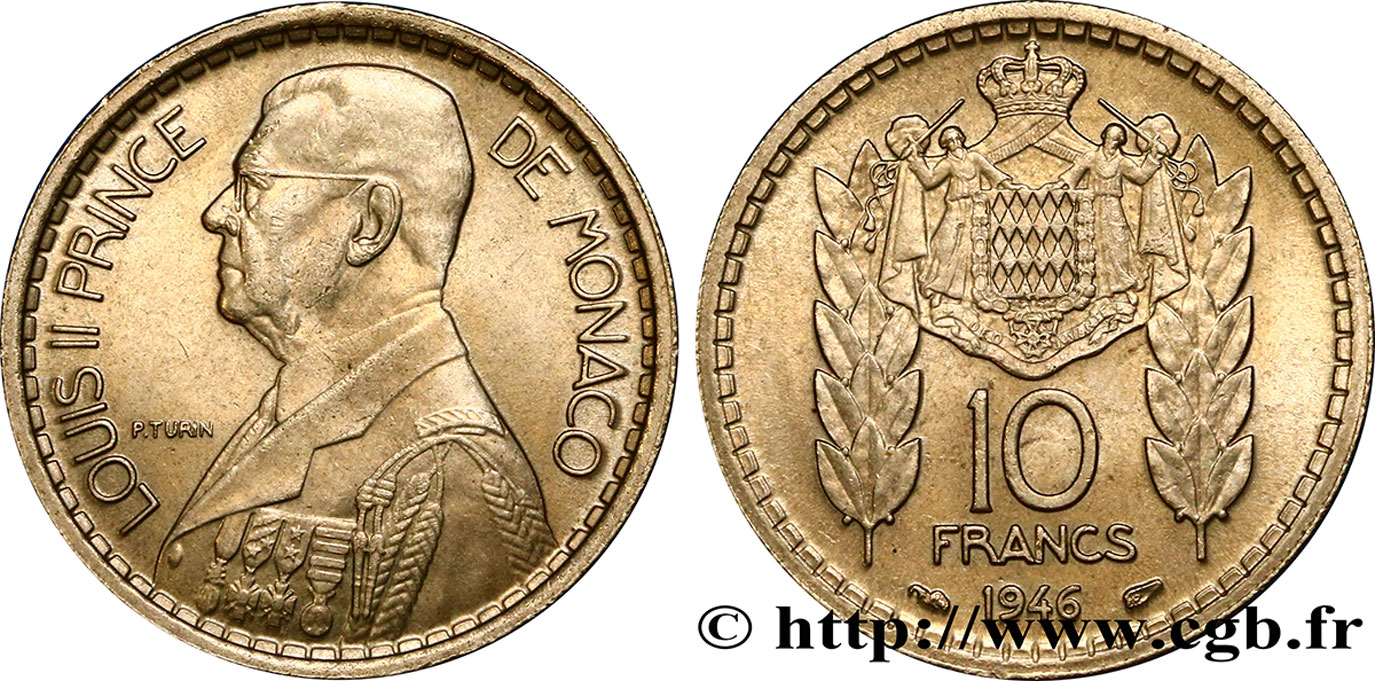 MONACO 10 Francs Louis II 1946 Paris SPL 