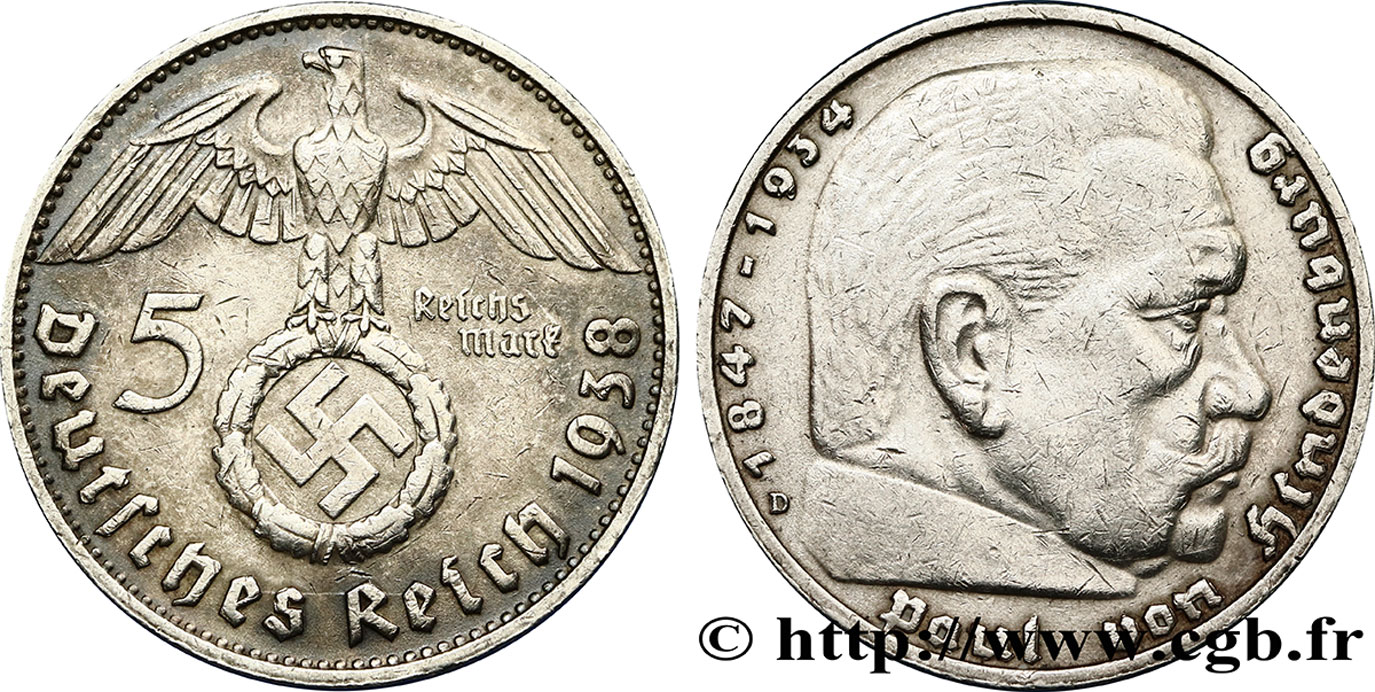 GERMANIA 5 Reichsmark aigle surmontant une swastika / Maréchal Paul von Hindenburg 1938 Munich - D BB 