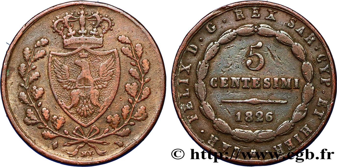 ITALIA - REINO DE CERDEÑA 5 Centesimi Royaume de Sardaigne type au “L” 1826 Turin BC+ 