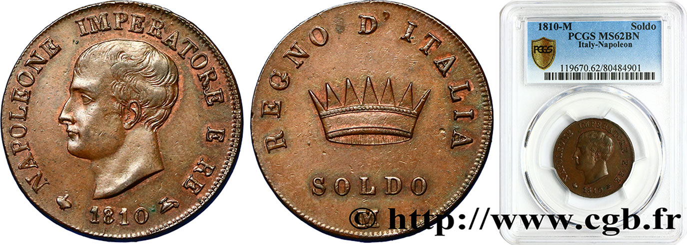 ITALY - KINGDOM OF ITALY - NAPOLEON I 1 Soldo 1810 Milan MS62 PCGS