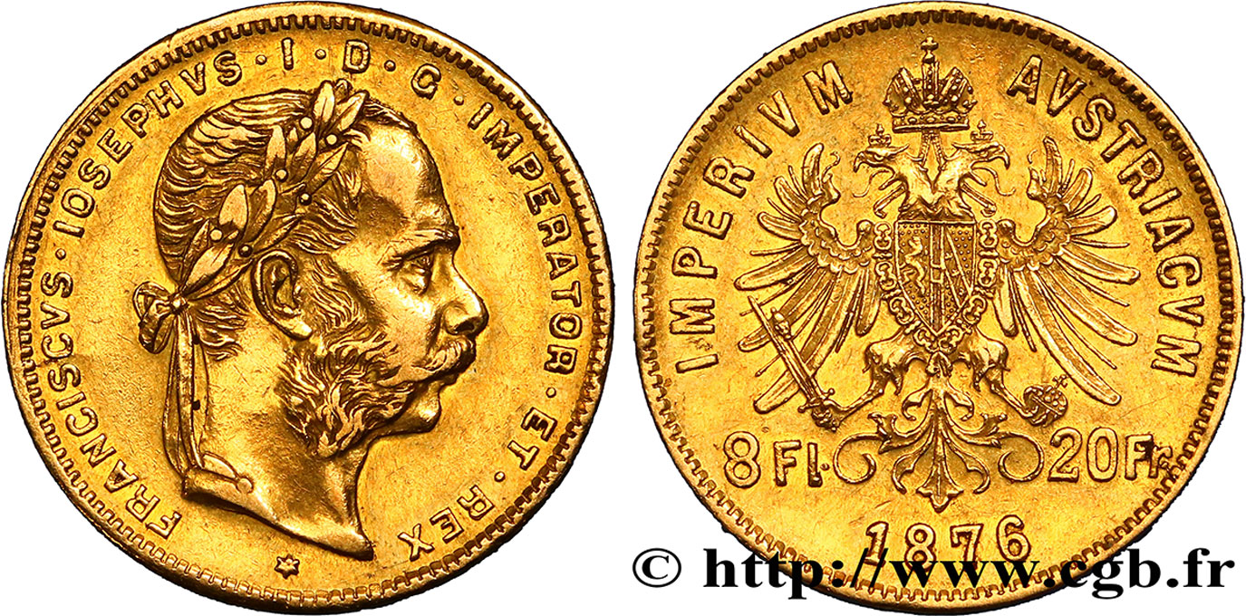 ÖSTERREICH 8 Florins ou 20 Francs or François-Joseph Ier 1876 Vienne SS 