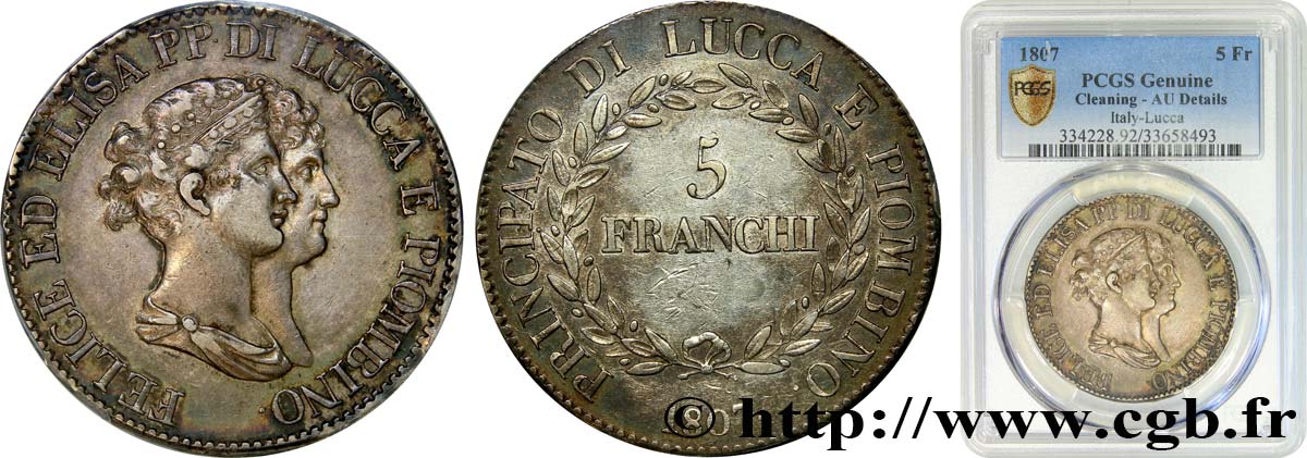ITALY - PRINCIPALTY OF LUCCA AND PIOMBINO - FELIX BACCIOCHI AND ELISA BONAPARTE 5 Franchi, grands bustes 1807 Florence AU PCGS