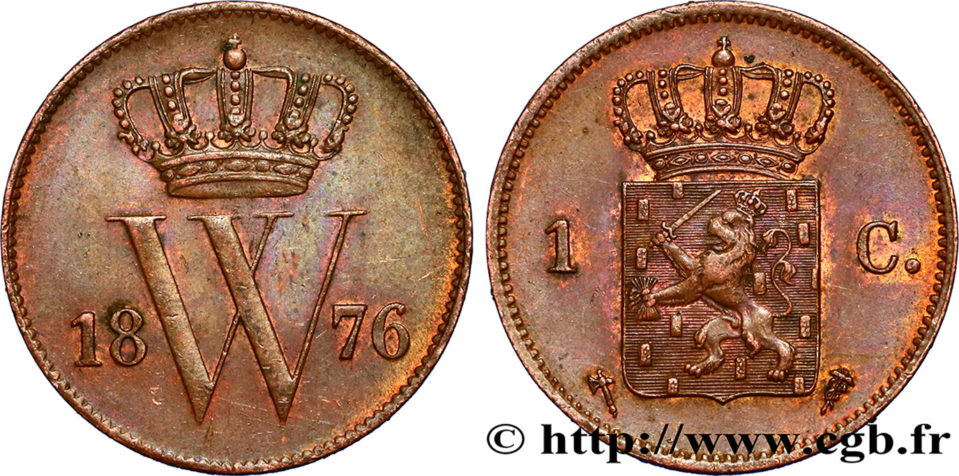 PAESI BASSI 1 Cent emblème monogramme de Guillaume III 1876 Utrecht SPL 