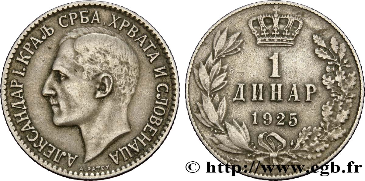 YUGOSLAVIA 1 Dinar Alexandre Ier 1925 Poissy XF 