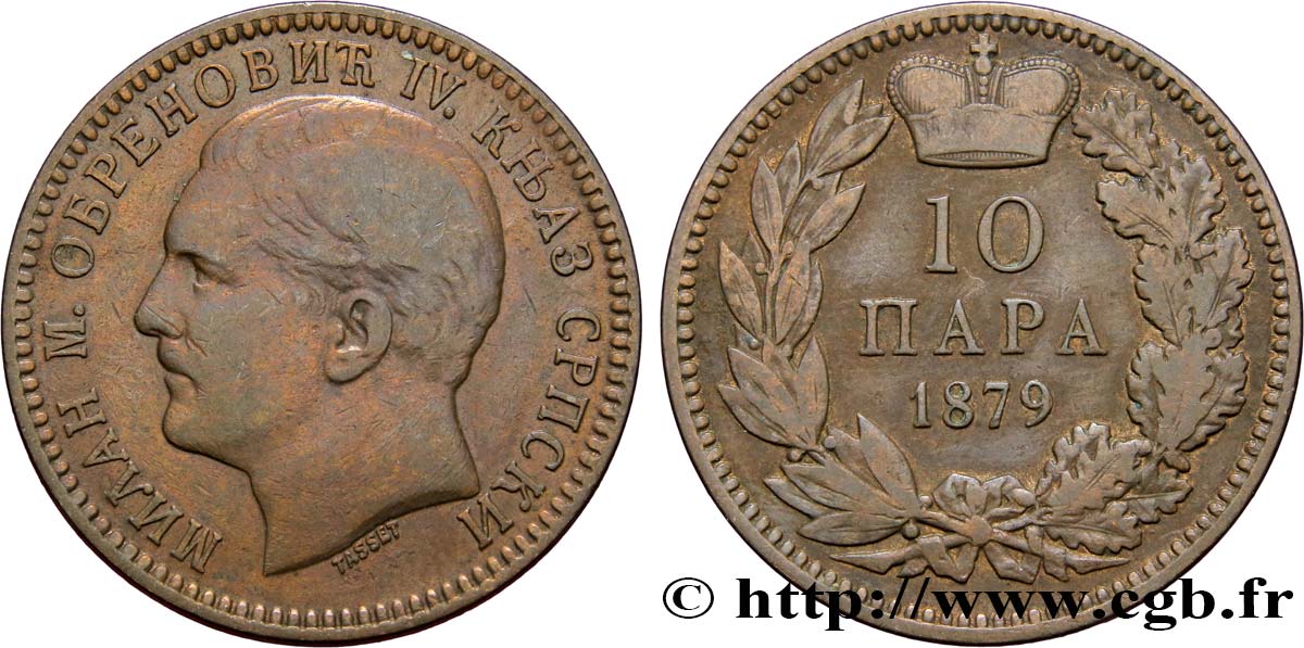 SERBIA 10 Para Milan Obrenovich IV 1879  q.BB 