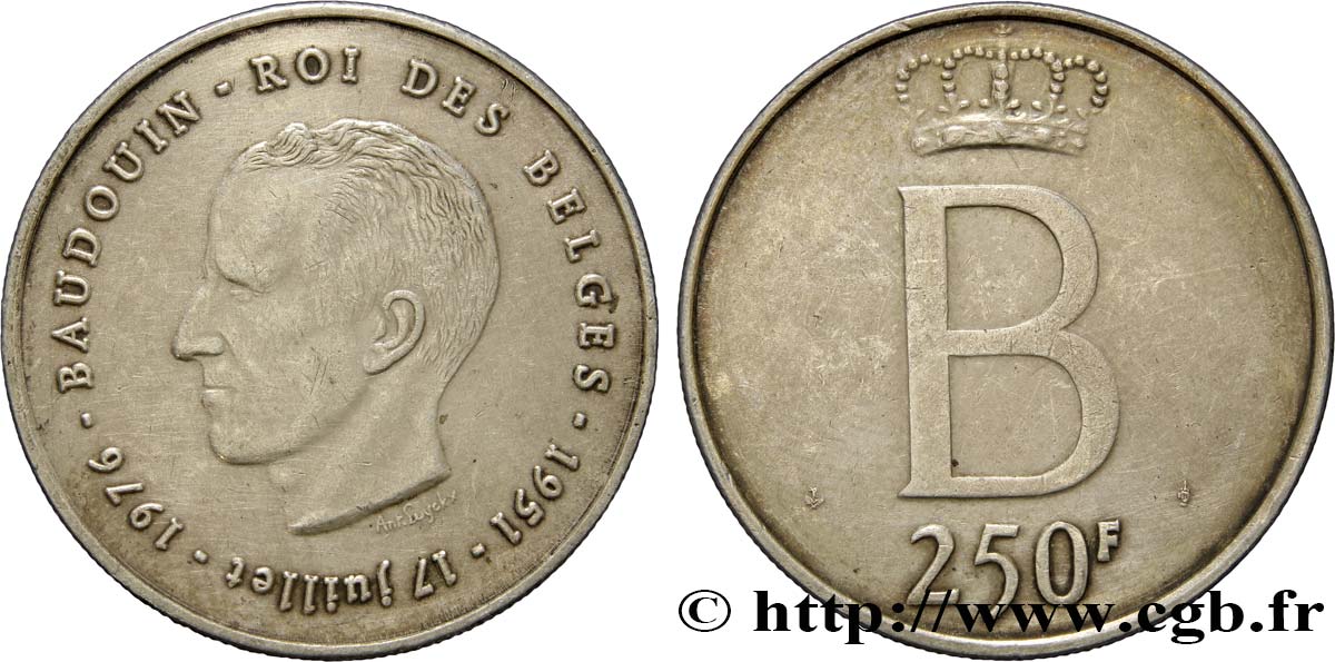 BELGIEN 250 Francs jubilé d’argent du roi Baudouin légende française 1976 Bruxelles fVZ 