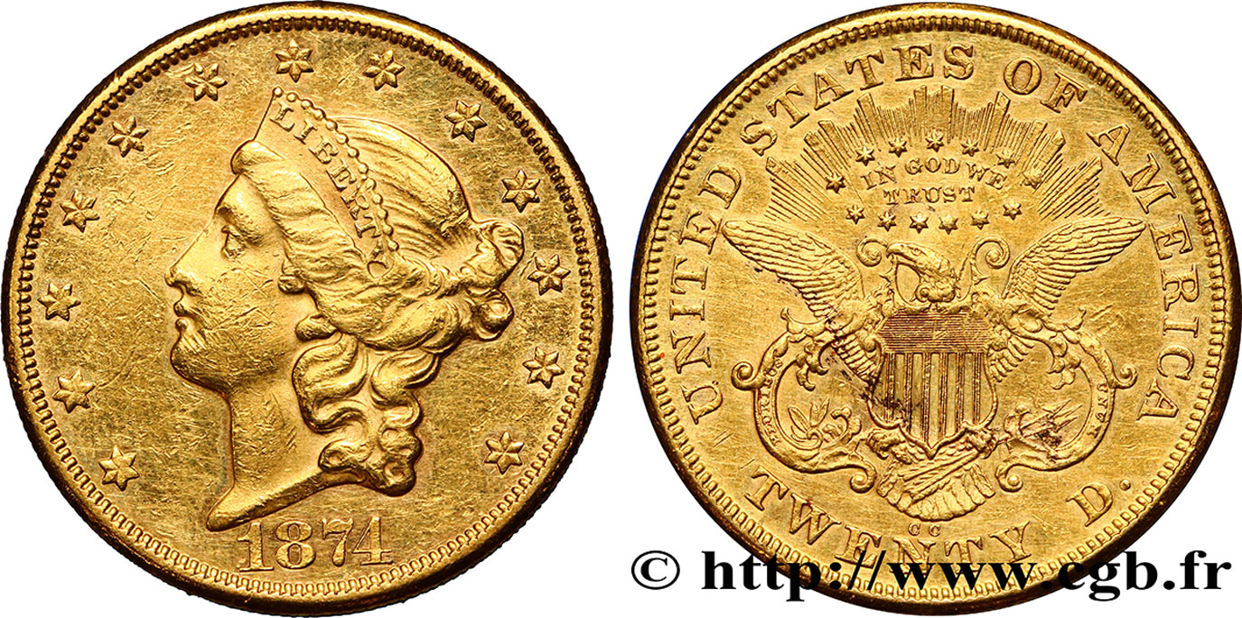 UNITED STATES OF AMERICA 20 Dollars  Liberty  1874 Carson City XF/AU 