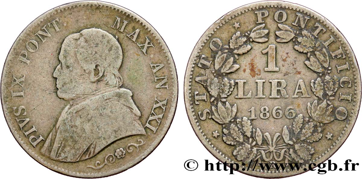 VATICANO E STATO PONTIFICIO 1 Lire Pie IX type petit buste an XXI 1866 Rome MB 