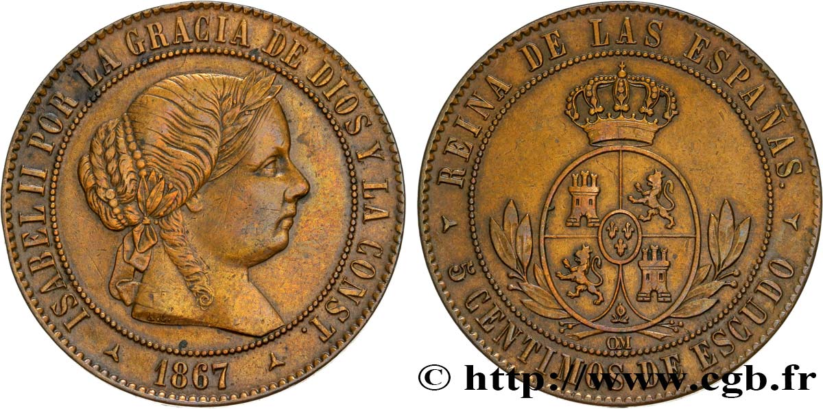 SPANIEN 5 Centimos de Escudo Isabelle II / écu couronné 1867 Oeschger Mesdach & CO SS 