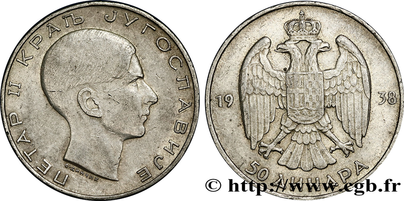 YUGOSLAVIA 50 Dinara Pierre II  1938  EBC 