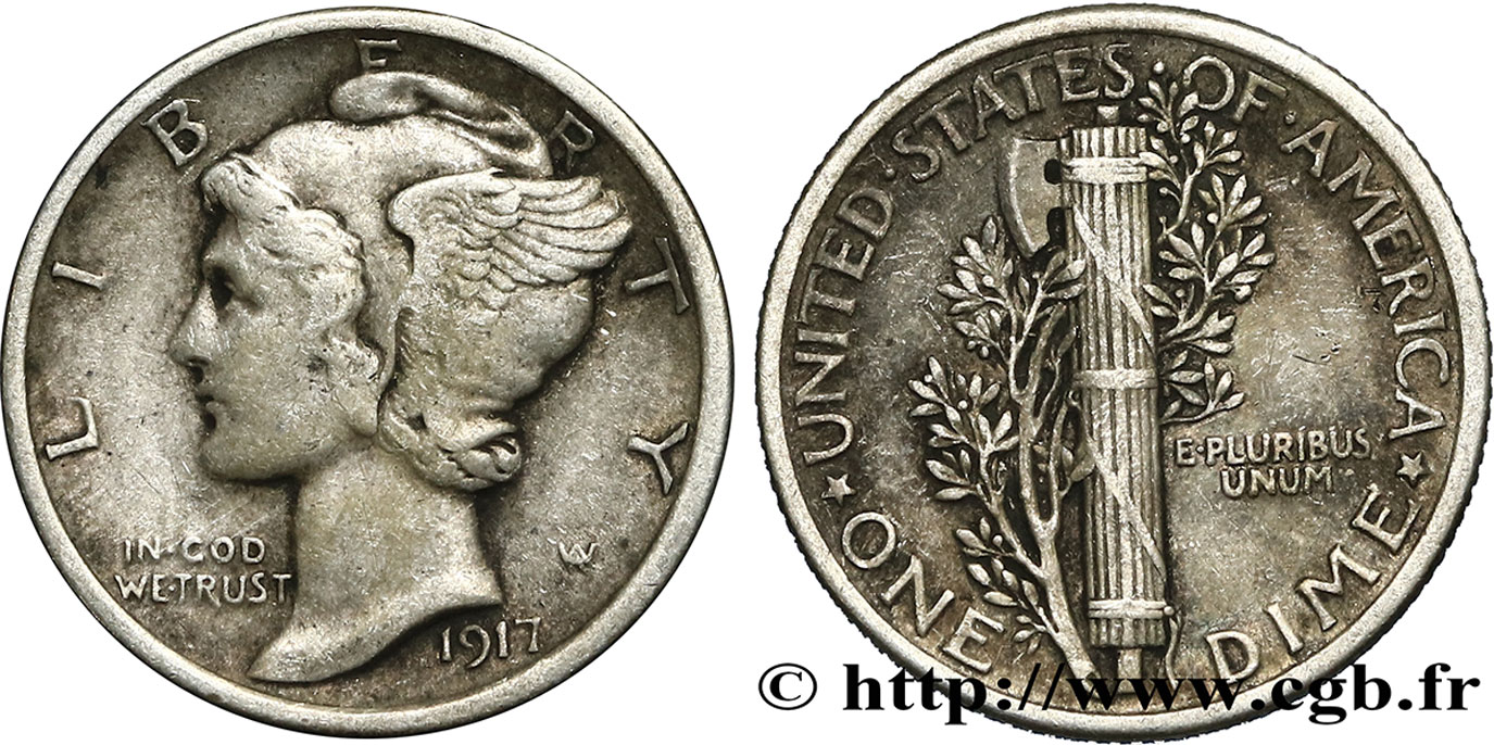 UNITED STATES OF AMERICA 1 Dime Mercury 1917 Philadelphie XF 