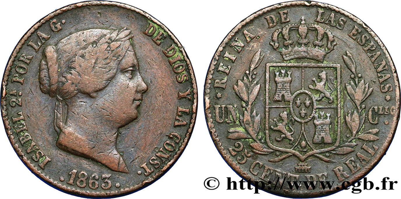 SPAIN 25 Centimos de Real (Cuartillo) Isabelle II 1863 Ségovie VF 