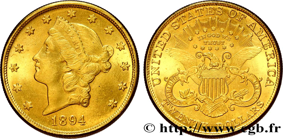 ÉTATS-UNIS D AMÉRIQUE 20 Dollars  Liberty  1894 Philadelphie SUP/SPL 