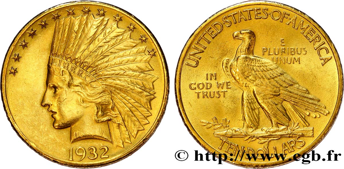 STATI UNITI D AMERICA 10 Dollars or  Indian Head , 2e type 1932 Philadelphie SPL 
