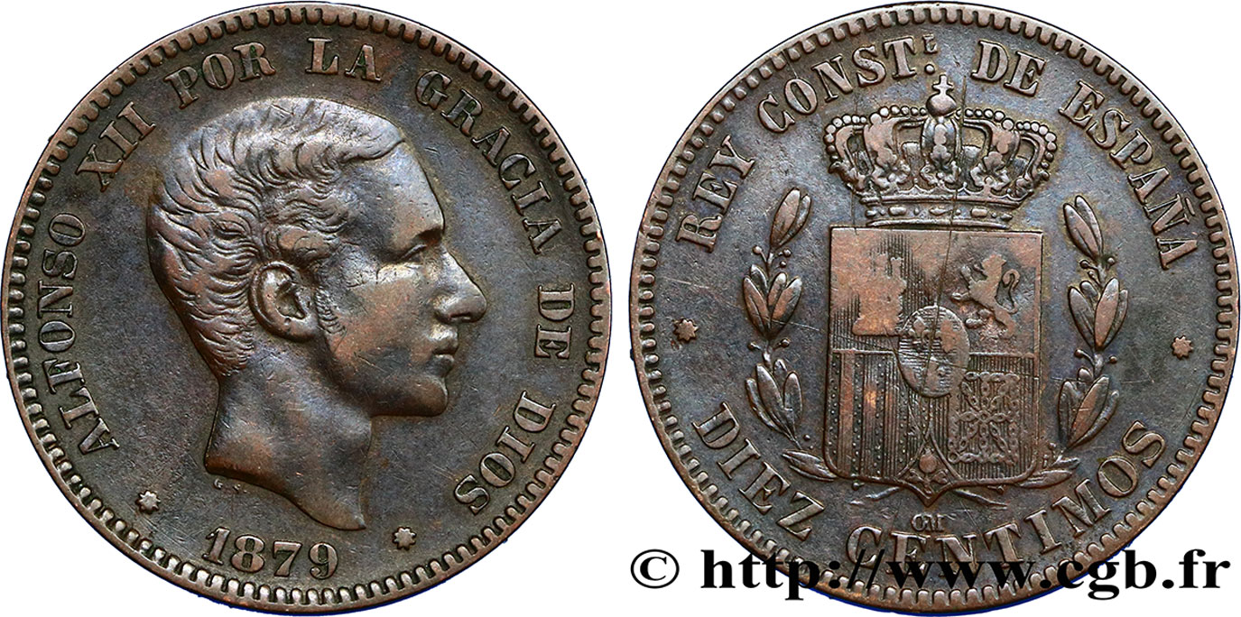 ESPAGNE 10 Centimos Alphonse XII 1879 Oeschger Mesdach & CO TB+ 