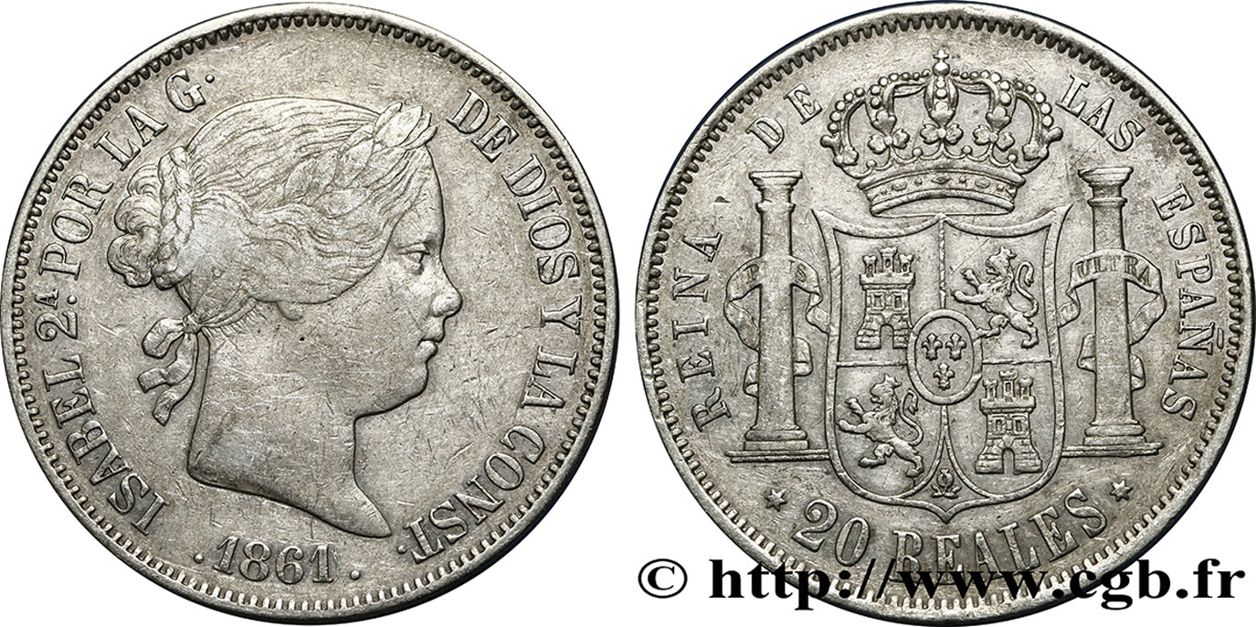 ESPAGNE - ROYAUME D ESPAGNE - ISABELLE II 20 Reales
 1861 Madrid SS 