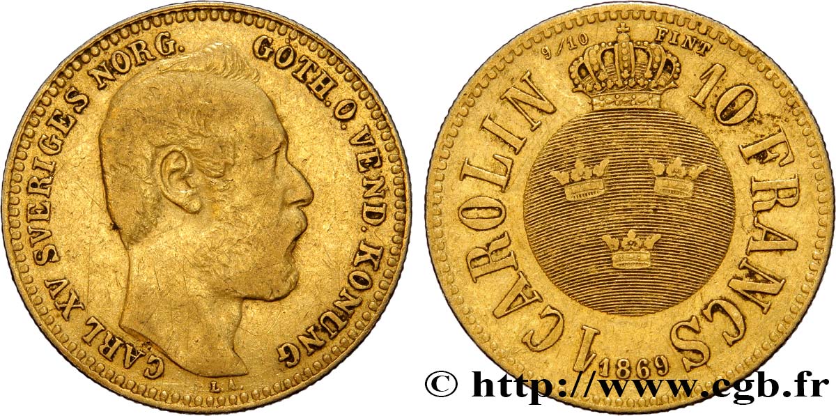SWEDEN 1 Carolin ou 10 Francs or Charles XV 1869
  VF 