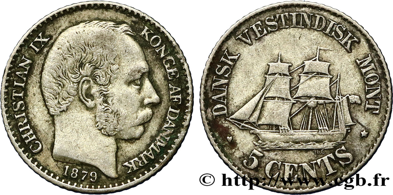 DANISH WEST INDIES (VIRGIN ISLANDS) 5 Cents Christian IX 1879  XF 