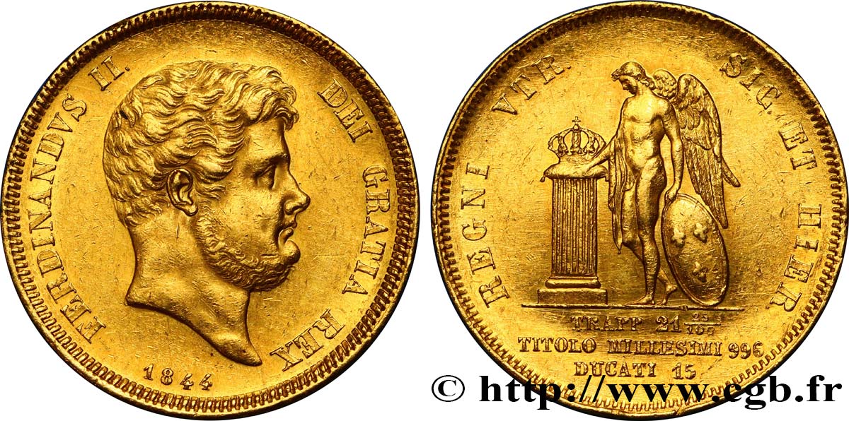 ITALIEN - KÖNIGREICH BEIDER SIZILIEN - FERDINAND II. 15 Ducats 1844 Naples fVZ 