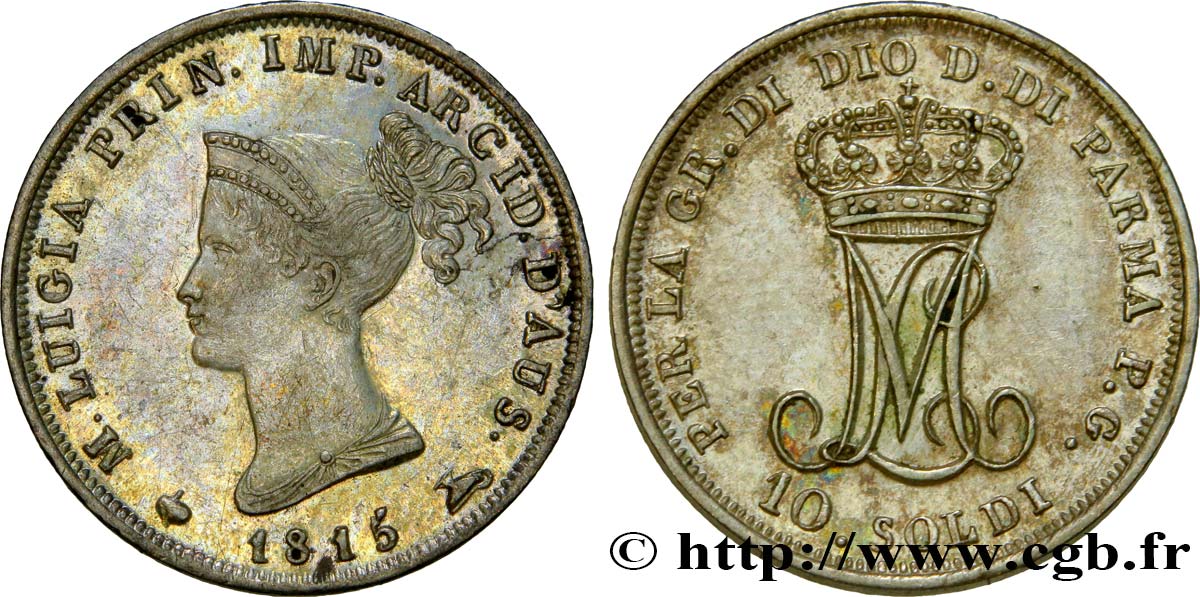 ITALY - PARMA AND PIACENZA 10 Soldi Marie-Louise 1815 Milan AU/AU 