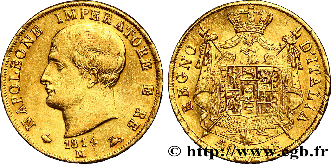 ITALY - KINGDOM OF ITALY - NAPOLEON I 40 Lire 1814 Milan AU/AU 