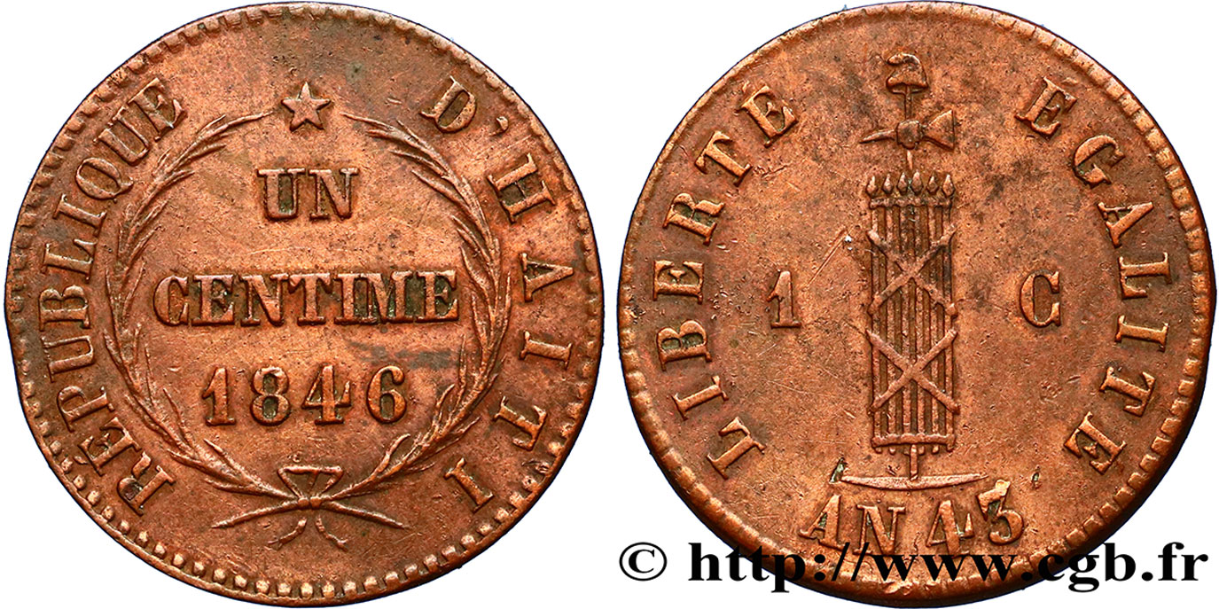 HAITI 1 Centime faisceau, an 43 1846  SS 