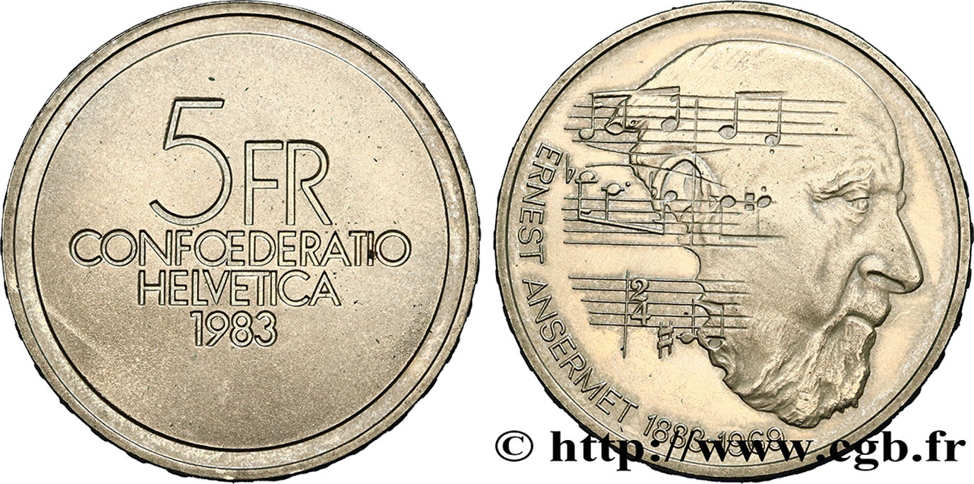 SWITZERLAND 5 Francs 100e anniversaire de la naissance du chef d’orchestre Ernest Ansermet 1983 Berne AU 