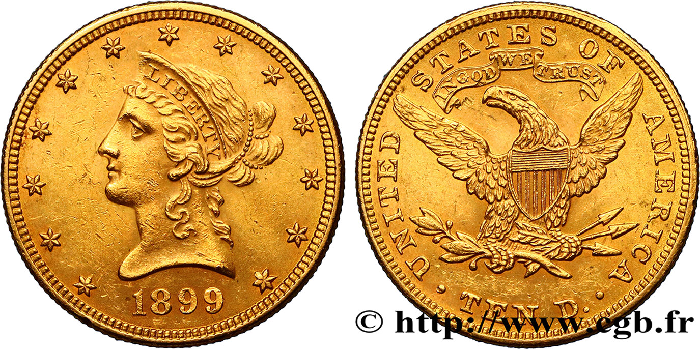 ÉTATS-UNIS D AMÉRIQUE 10 Dollars or  Liberty  1899 Philadelphie VZ 