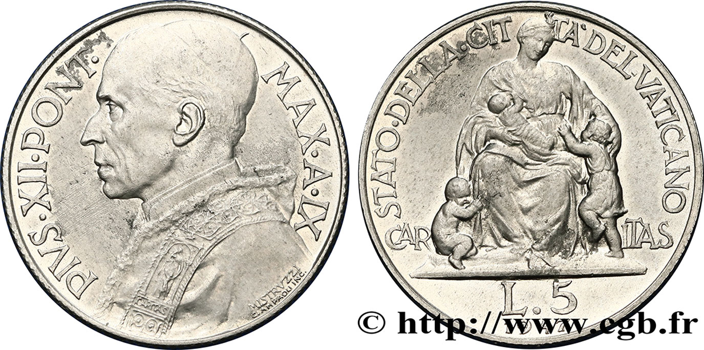 VATICAN AND PAPAL STATES 5 Lire Pie XII an XI / Caritas 1947  AU 