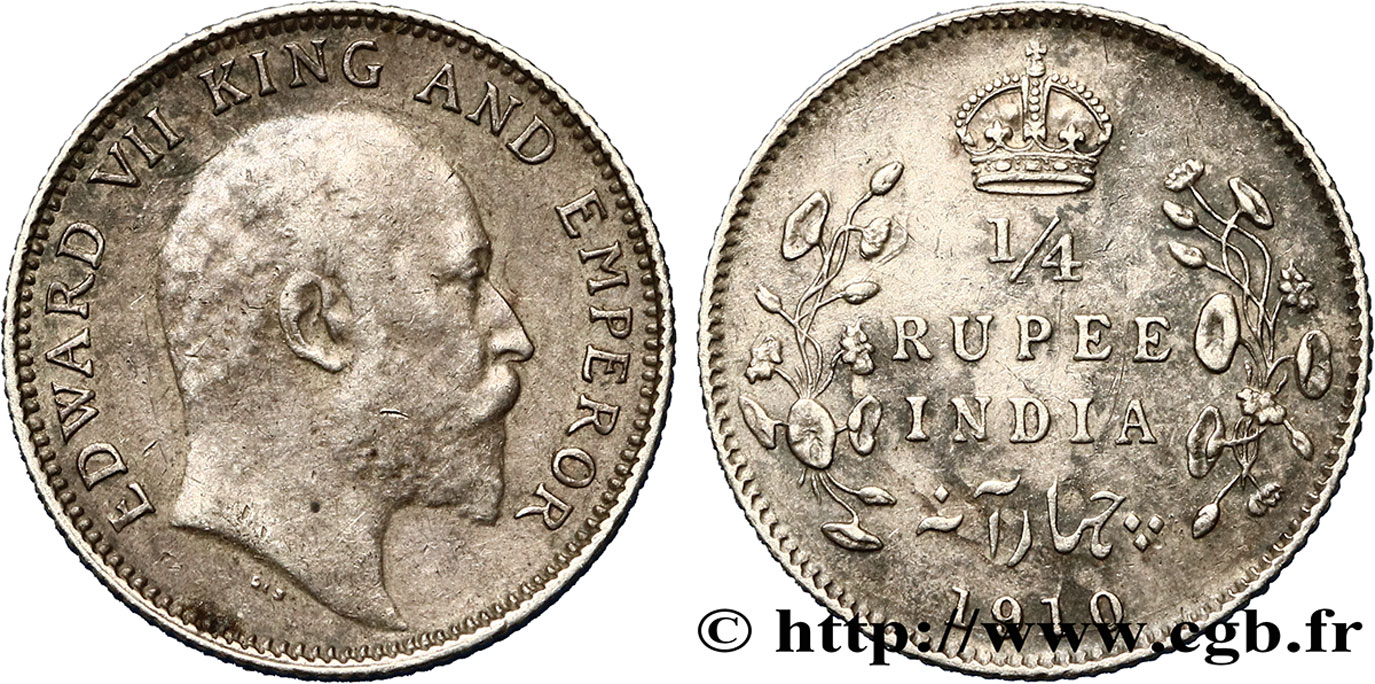INDIA BRITÁNICA 1/4 Rupee (Roupie) Edouard VII couronné 1910 Calcutta MBC 