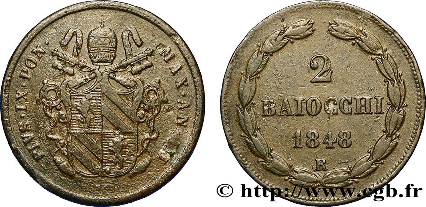 VATICAN AND PAPAL STATES 2 Baiocchi frappe au nom de Pie IX an III 1848 Rome - R VF 