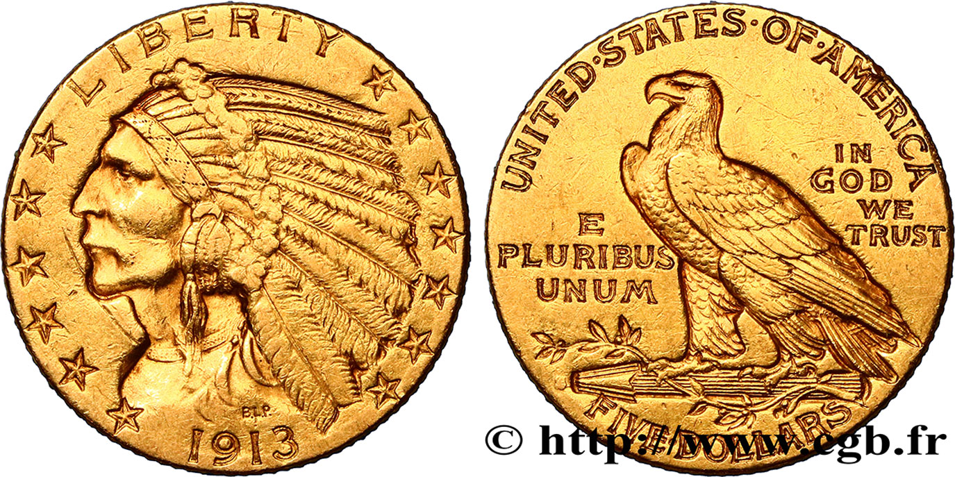 ÉTATS-UNIS D AMÉRIQUE 5 Dollars or  Indian Head  1913 San Francisco XF 