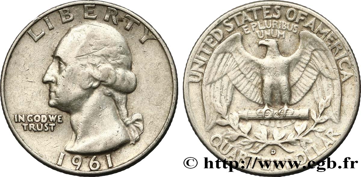 UNITED STATES OF AMERICA 1/4 Dollar Georges Washington 1961 Denver XF 