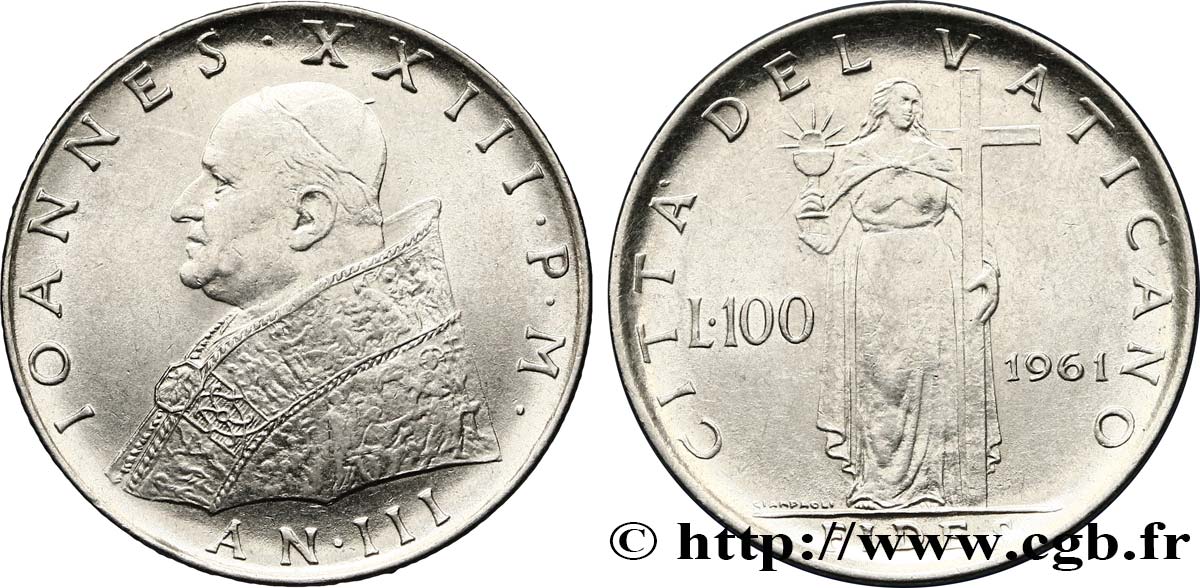 VATICAN ET ÉTATS PONTIFICAUX 100 Lire Jean XXIII an III / Fides tenant la croix 1961 Rome SUP 