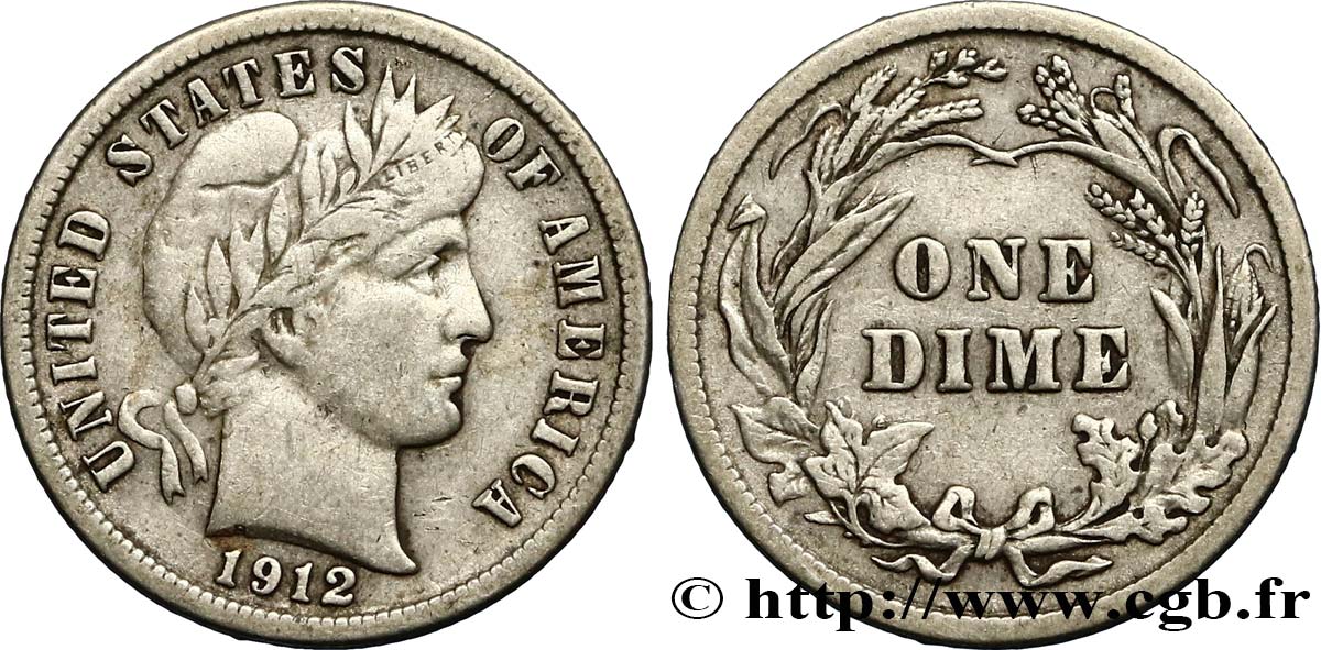 UNITED STATES OF AMERICA 1 Dime Barber 1912 Philadelphie XF 