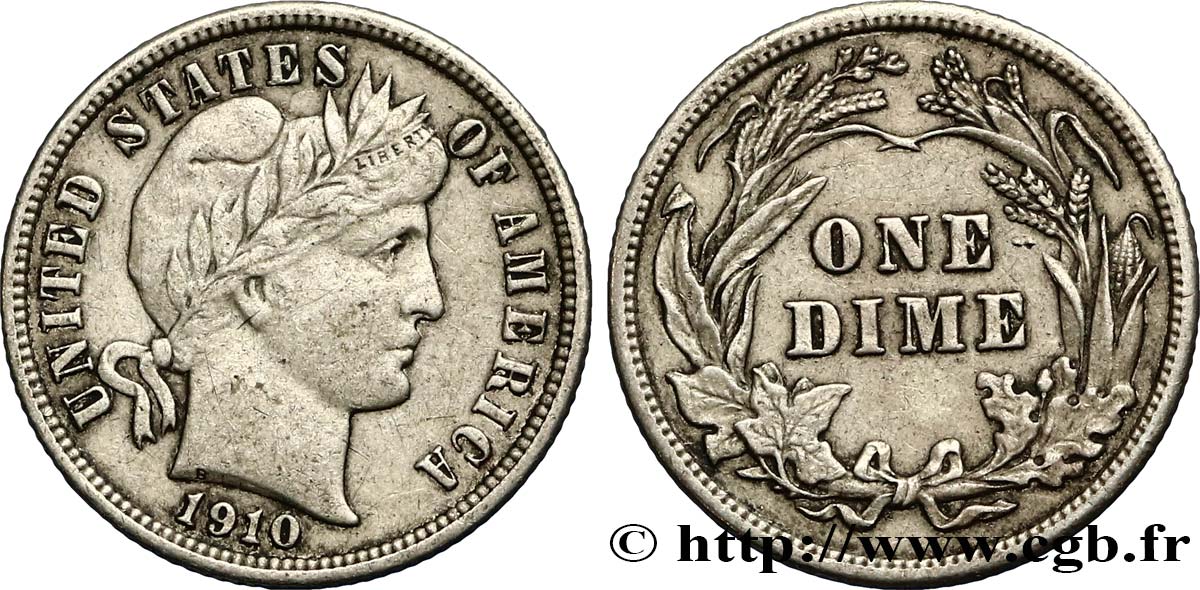 UNITED STATES OF AMERICA 1 Dime Barber 1910 Philadelphie XF 