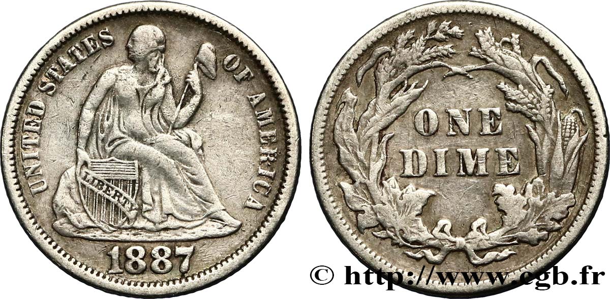UNITED STATES OF AMERICA 1 Dime Liberté assise 1887 Philadelphie XF 