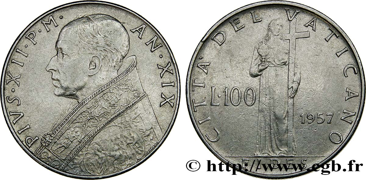 VATICAN ET ÉTATS PONTIFICAUX 100 Lire Pie XII an XIX / Fides tenant la croix 1957 Rome SUP 