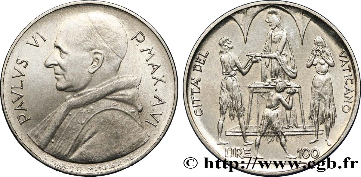 VATICAN AND PAPAL STATES 100 Lire Paul VI an IV / Christ distribuant les pains 1968 Rome AU 