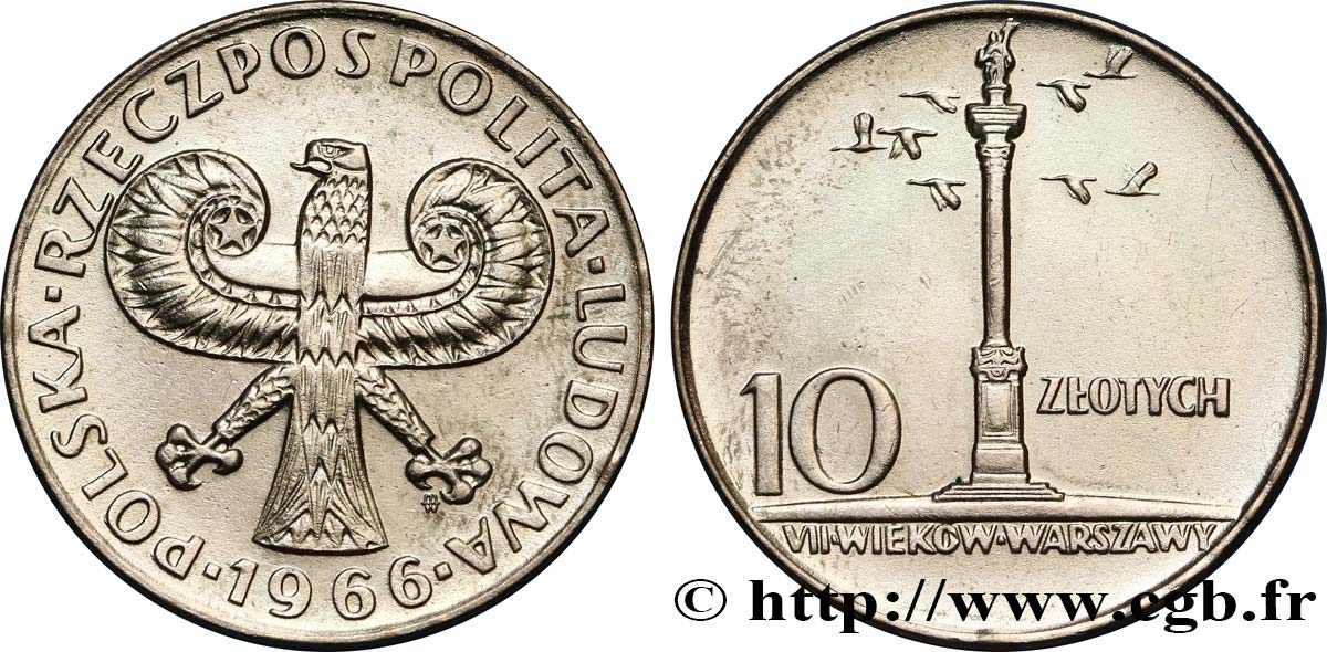 POLOGNE 10 Zlotych aigle / 700e anniversaire de Varsovie, colonne 1966 Varsovie SUP 